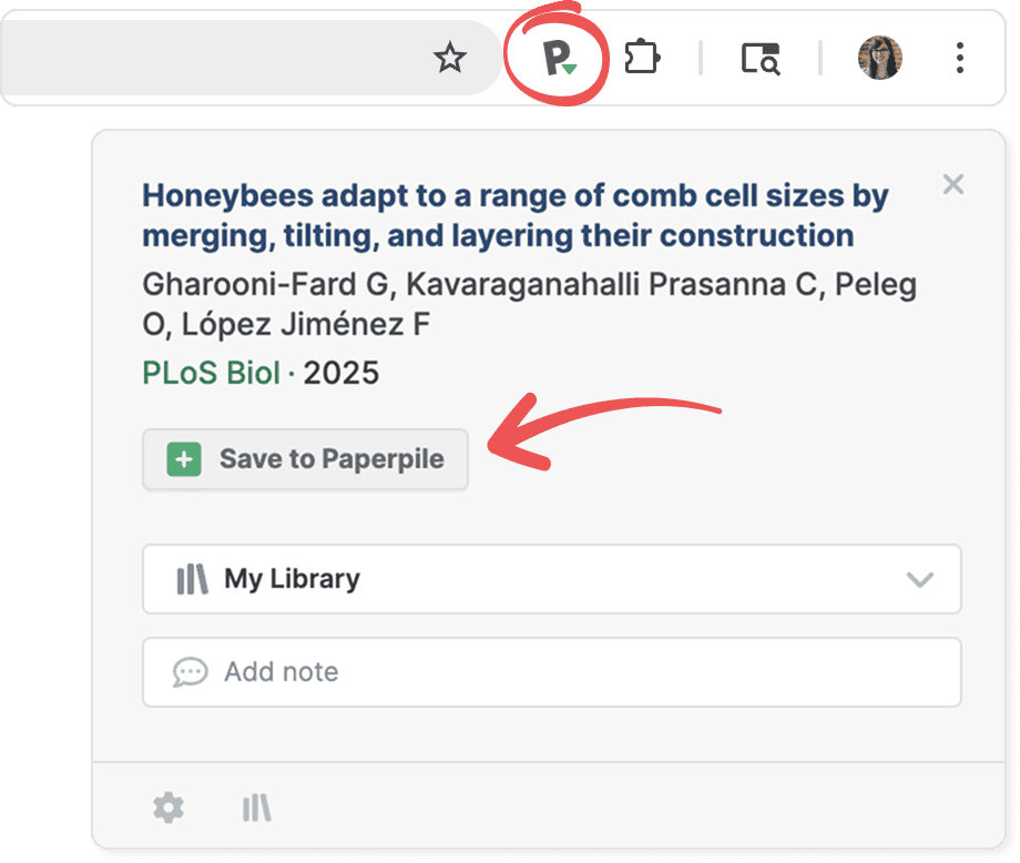The circled Paperpile button in the Chrome toolbar with a green triangle, and its popup showing a detected PLoS Biol reference, a red arrow pointing to “Save to Paperpile”, a “My Library” selector and an “Add note” field.